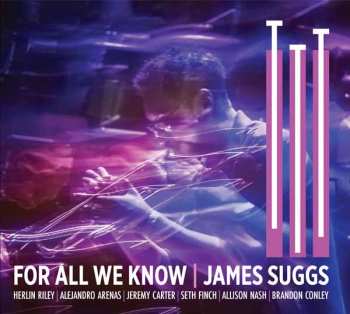 Album James Suggs: For All We Know