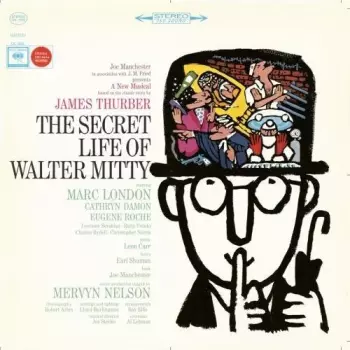 James Thurber: The Secret Life Of Walter Mitty (Original Cast Recording)