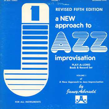 LP Jamey Aebersold: A New Approach To Jazz Improvisation