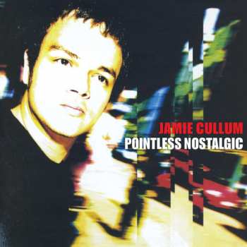 2LP Jamie Cullum: Pointless Nostalgic