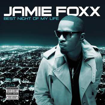 Album Jamie Foxx: Best Night Of My Life