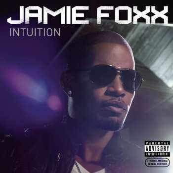 Album Jamie Foxx: Intuition