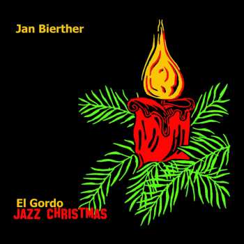 Album Jan Bierther: El Gordo Jazz Christmas