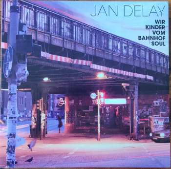 2LP Jan Delay: Wir Kinder Vom Bahnhof Soul CLR | LTD