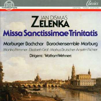 Album Jan Dismas Zelenka: Missa Sanctissimae Trinitatis