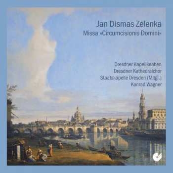 Album Staatskapelle Dresden: Missa Circumcisionis Domini Nostri Jesu Christi