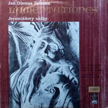 Album Jan Dismas Zelenka: Lamentationes Jeremiášovy Nářky