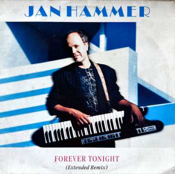 Album Jan Hammer: Forever Tonight