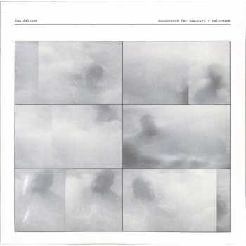 Album Jan Jelinek: Soundtrack For SEASCAPE - Polyptych