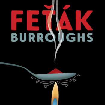 CD Jan Kolařík: Burroughs: Feťák