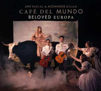 CD Café Del Mundo: Beloved Europa