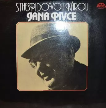 Jan Pivec: S Thespidovou Károu Jana Pivce