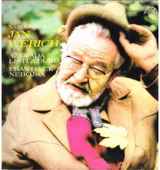 Album Jan Werich: Až Opadá Listí Z Dubu / František Nebojsa