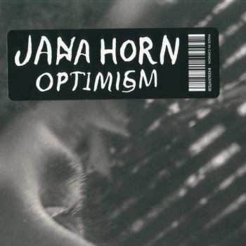 LP Jana Horn: Optimism