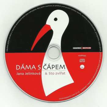 CD Sto Zvířat: Dáma S Čápem
