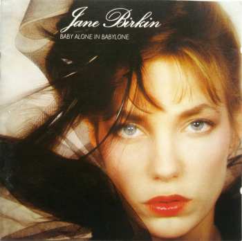 CD Jane Birkin: Baby Alone In Babylone