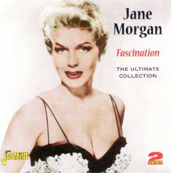 Album Jane Morgan: Fascination The Ultimate Collection