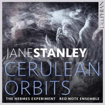 Album Jane Stanley: Kammermusik - "cerulean Orbits"