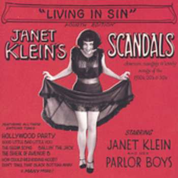 CD Janet Klein And Her Parlor Boys: Living In Sin - Janet Klein's Scandals