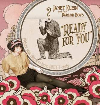 Album Janet Klein And Her Parlor Boys: Ready For You