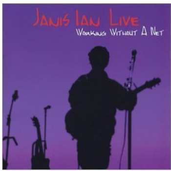 Album Janis Ian: Live- Working Without A Net