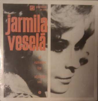 Album Jarmila Veselá: Až Rozkvetou Lípy / Odjedem Snít