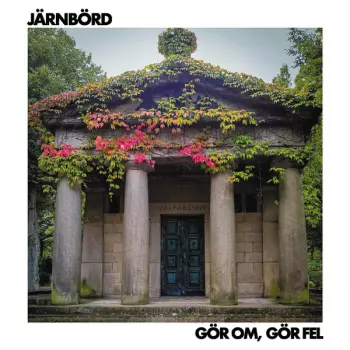 Jarnbord: Gör Om, Gör Fel