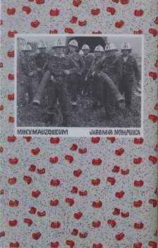 MC Jaromír Nohavica: Mikymauzoleum