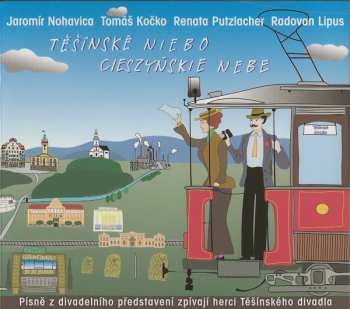 Album Jaromír Nohavica: Těšínské Niebo / Cieszyńskie Nebe
