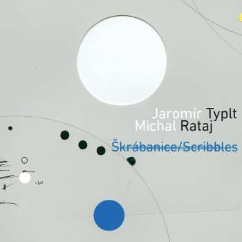 Album Jaromír Typlt: Škrábanice / Scribbles