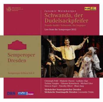 2CD Jaromir Weinberger: Schwanda,der Dudelsackpfeifer
