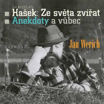 Album Jaroslav Hašek: Ze Světa Zvířat / Anekdoty A Vůbec