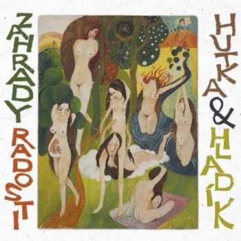 Album Radim Hladík: Zahrady Radosti