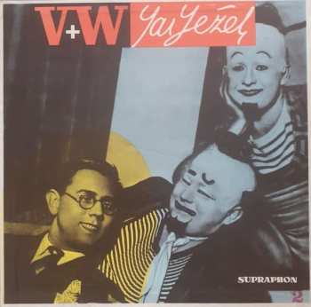 3EP Voskovec + Werich: Jaroslav Ježek – V + W