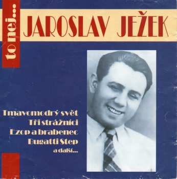 Album Jaroslav Ježek: To nej…