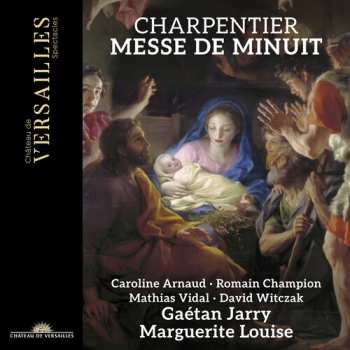 Album Jarry,gaetan: Charpentier: Messe De Minuit