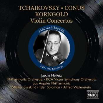 Album Pyotr Ilyich Tchaikovsky: Violin Concertos - 1950-1953 Recordings