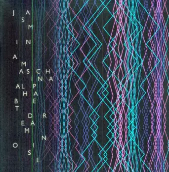 Jasmina Maschina: Alphabet Dream Noise