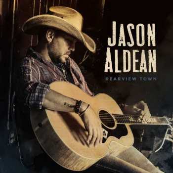 Album Jason Aldean: Rearview Town