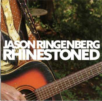 CD Jason Ringenberg: Rhinestoned