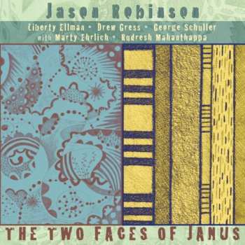 CD Jason Robinson: The Two Faces Of Janus