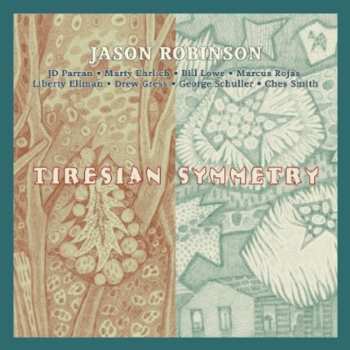 Album Jason Robinson: Tiresian Symmetry