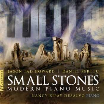 Album Jason Tad Howard: Small Stones: Modern Piano Music