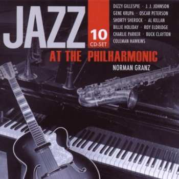Album Jazz At The Philharmonic: Jazz At The Philharmonic 10 CD-Set