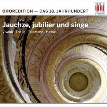 Album Jauchze Jubilier Und Singe: 18th Century / Various: Jauchze Jubilier Und Singe: 18th Century