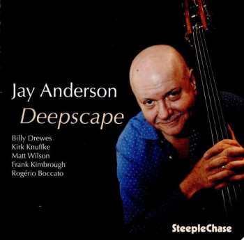 CD Jay Anderson: Deepscape