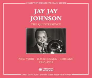 Album Jay Jay Johnson: Quintessence New York