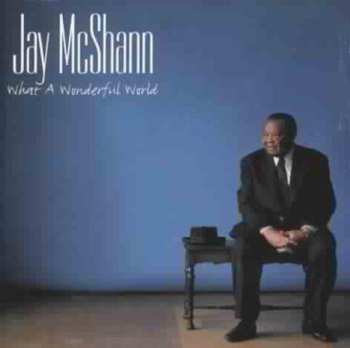 Album Jay McShann: What A Wonderful World