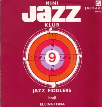 Jazz Fiddlers: Mini Jazz Klub 9 (Jazz Fiddlers Hrají Ellingtona)