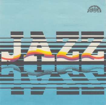 SP Jazz Fragment: Dáma Se Psem / In Pivo Veritas